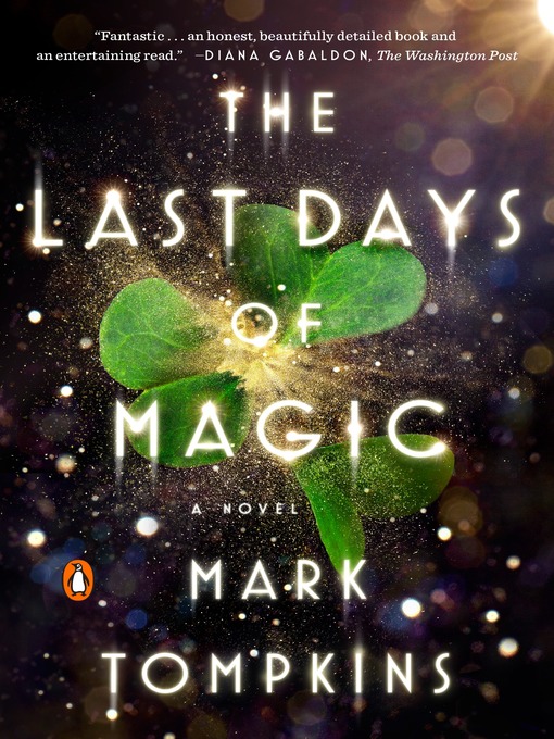 Title details for The Last Days of Magic by Mark Tompkins - Wait list